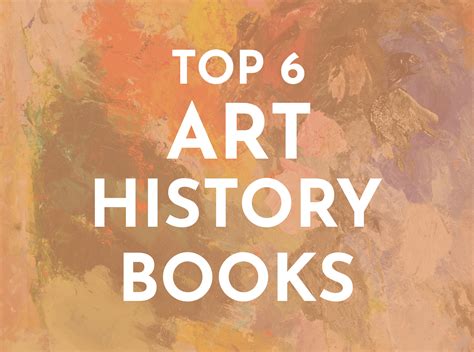 The Best 6 Art History Books For Students And Enthusiasts In 2023