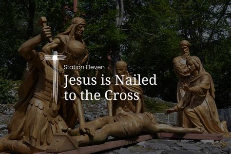 Station 11 Jesus Is Nailed To The Cross Catholic Bishops Conference