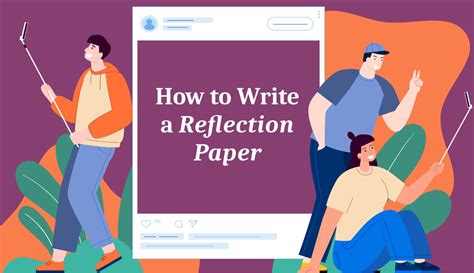 How To Write A Reflection Paper Without A Hassle How To Write A