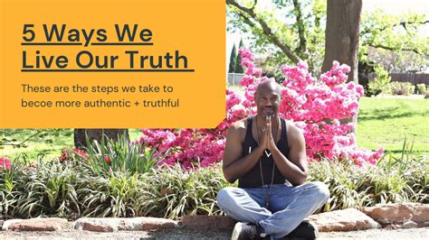 The 5 Ways We Live Our Truth Jerome Braggs