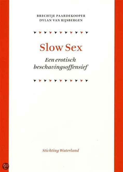 Slow Sex Paardekooper B 9789078731030 Boeken