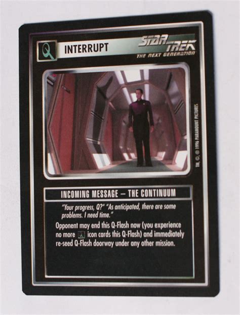 Star Trek CCG: Q Continuum # Incoming Message The Continuum (A) 1996