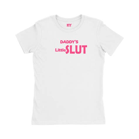 Daddys Little Slut Shirt Ddlg Clothing Sexy Slutty Cute Funny