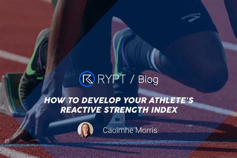 How To Develop Your Athletes Reactive Strength Index Rsi Rypt Blog
