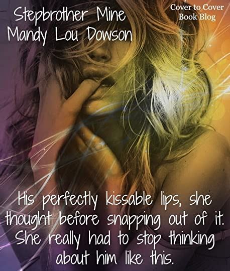 Stepbrother Mine Taboo 1 By Mandy Lou Dowson Goodreads