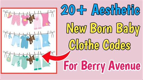 Aesthetic Born Baby Clothes Codes For Roblox Berry Avenue 2024 L