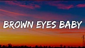 Keith Urban - Brown Eyes Baby (Lyrics) - YouTube