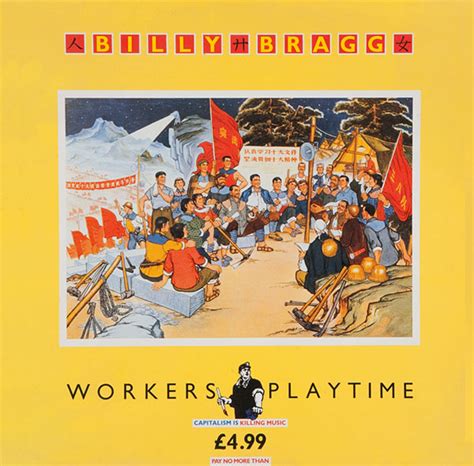 Workers Playtime Album • Billy Bragg