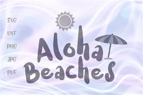 Aloha Beaches Summer Sun Beach Umbrella Clipart Cut File Svg