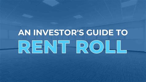 An Investor’s Guide to Rent Roll