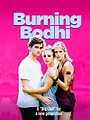 Watch Burning Bodhi | Prime Video