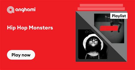 Hip Hop Monsters Playlist Play On Anghami