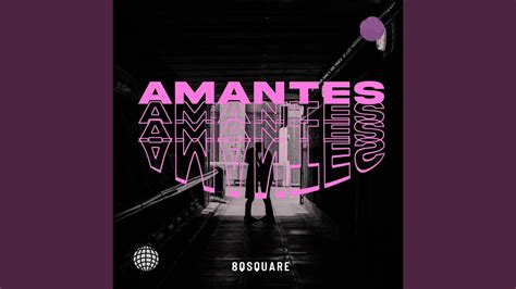 Amantes Youtube