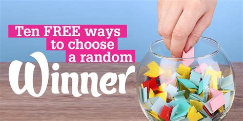 10 free ways to choose a random winner superlucky