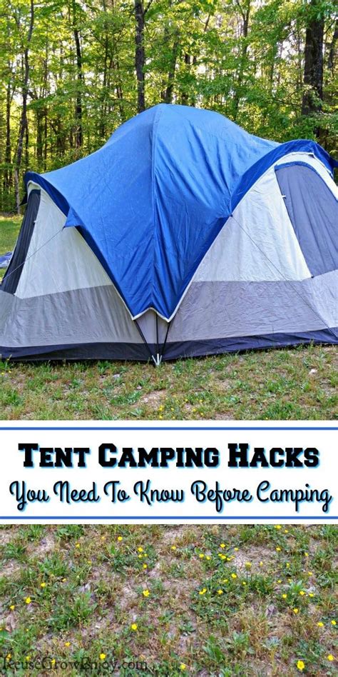 Going Camping Here Are Some Tent Camping Hacks You Need To Know About Before You Go Tent