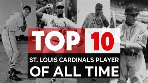 St Louis Cardinals The 10 Greatest Players In Of All Time Youtube
