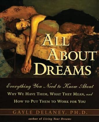All About Dreams Everything You Need To Know About Why We Have Them