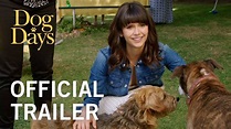 DOG DAYS | Official Trailer - YouTube