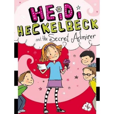 Heidi Heckelbeck And The Secret Admirer Paperback By Wanda Coven Target