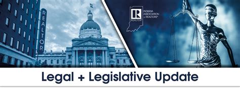 Legal And Legislative Update Indiana Association Of Realtors