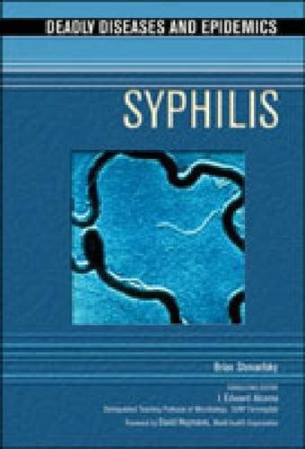 Syphilis Deadly Diseases And Epidemics Shmaefsky Brian R Amazon