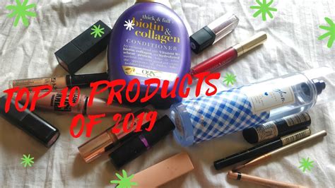 Top 10 Beauty Products Of 2019 Youtube