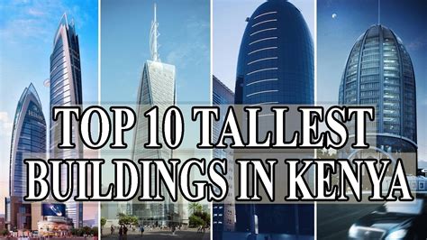 Top 10 Tallest Buildings In Kenya Youtube