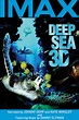 Deep Sea 3D (2006) - Posters — The Movie Database (TMDB)
