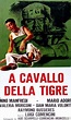 A cavallo della tigre - Película 1961 - Cine.com