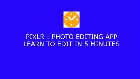 How To Use Pixlr Photo Editor App Free Online Photo Editing Tool Youtube