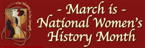 March Is National Womens History Month General Federation Of Womens
