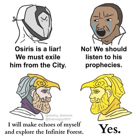 Based Osiris Destiny 2 Know Your Meme