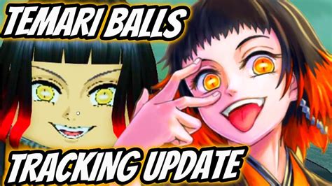 New Temari Ball Tracking Update Rogue Demon Youtube