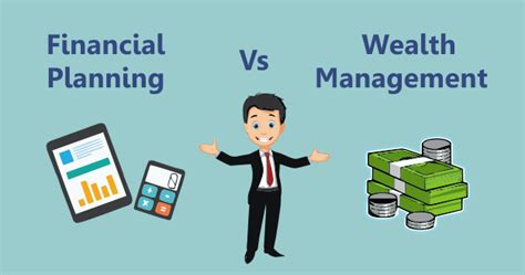 Wealth Management Vs Financial Planning Whats The Difference And