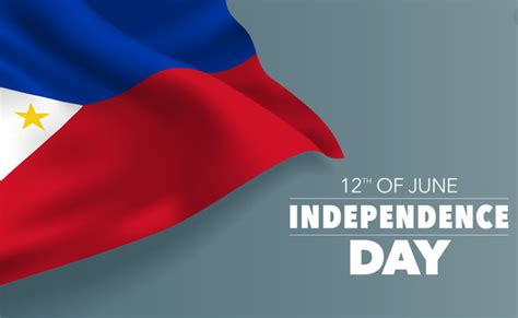 Philippine Independence Day 2021 June 12 Independence Day In The