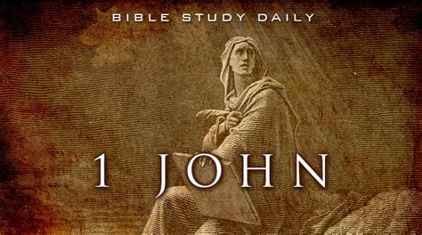 Introduction To 1 John Bible Study Daily