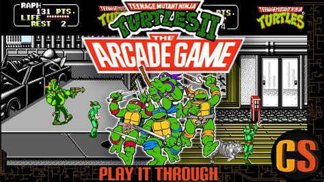 Teenage Mutant Ninja Turtles Ii The Arcade Game Play It Through
