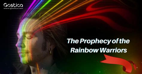 The Prophecy Of The Rainbow Warriors