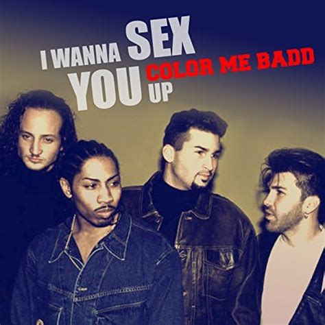 I Wanna Sex You Up By Color Me Badd On Amazon Music Unlimited