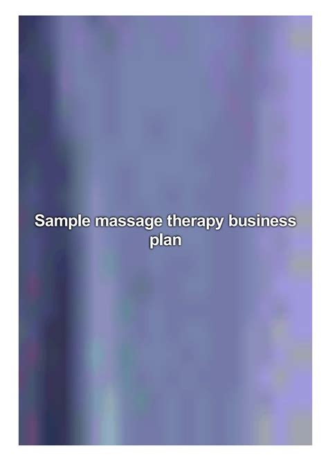 Sample Massage Therapy Business Plan By White Patrice Issuu