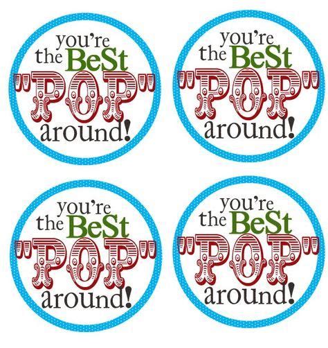 Fathers Day Printable Youre The Best Pop Around Pair With A