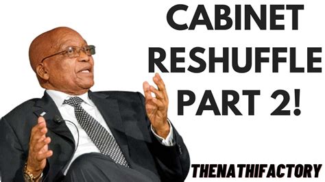 Cabinet Reshuffle Part Youtube