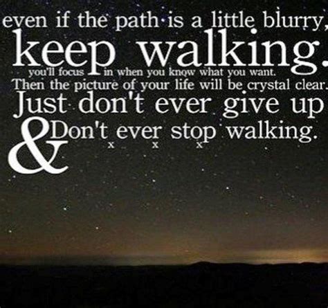 Walking Quotes Quotesgram