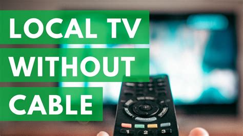 How To Watch Local Tv Channels Without Cable Youtube