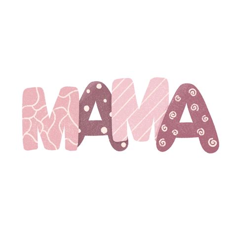 Mama Word Letter Cute Design 23257890 Png
