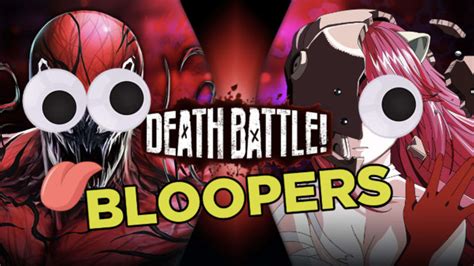 Carnage Vs Lucy Bloopers Death Battle Rooster Teeth