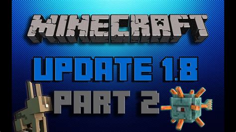 Minecraft Update 18 Trailer Part 2 Full Hd Youtube