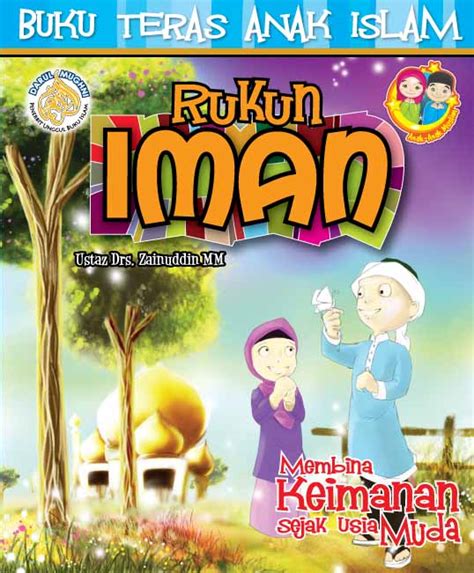 Perkara rukun iman add to my workbooks (1) download file pdf embed in my website or blog add to google classroom Buku Teras Anak Islam Rukun Iman