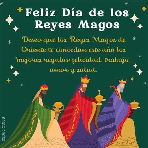 Imágenes Y Frases De Feliz Día De Los Reyes Magos Espacioteca