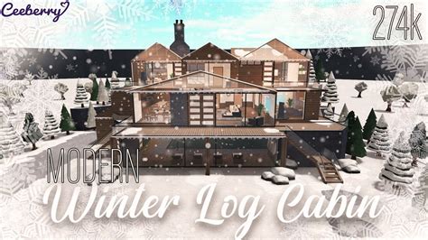 Bloxburg Modern Winter Log Cabin 274k No Large Plot Speed Build